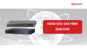 hdsd-DAU-GHI-HINH-NVR-DVR-279x174